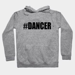 #Dancer Hoodie